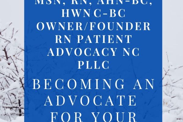 Becoming an Advocate for Your Healthcare