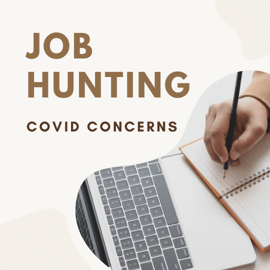Job Hunting with COVID Concerns